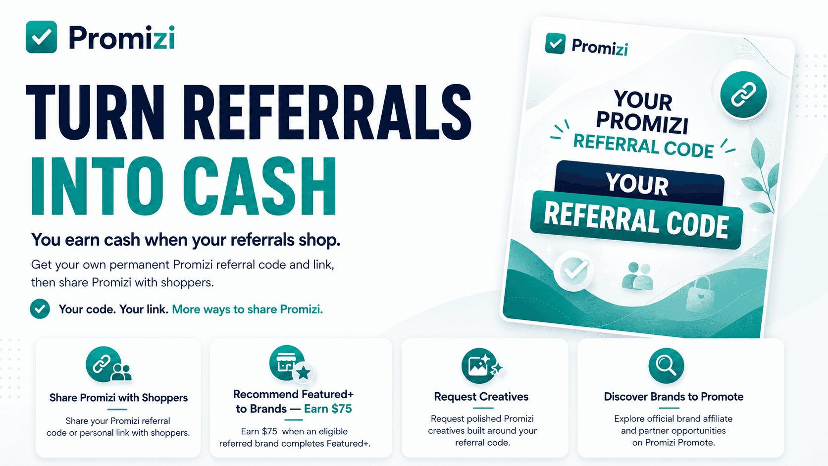 Promizi referral creative explaining how Community Partners turn referrals into cash